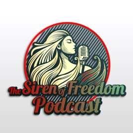 The Siren of Freedom