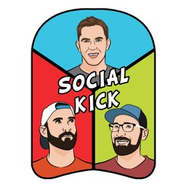 The Social Kick Podcast