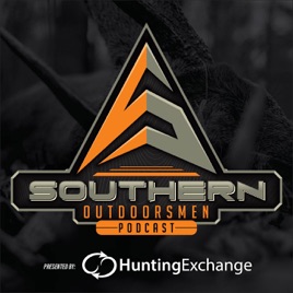 The Southern Outdoorsmen Hunting Podcast