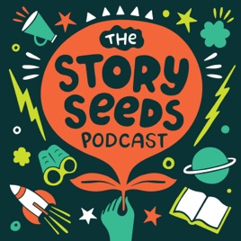The Story Seeds Podcast
