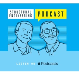 The Structural Engineering Podcast