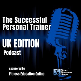 The Successful Personal Trainer: UK Edition