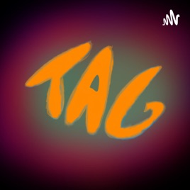 The TAG Podcast
