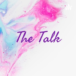 The Talk