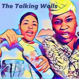 The Talking Walls
