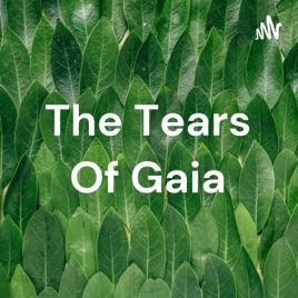 The Tears Of Gaia