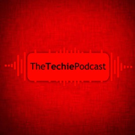 The Techie Podcast