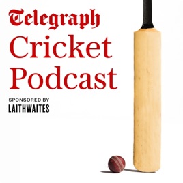 The Telegraph Cricket Podcast