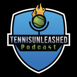 The TennisUnleashed Podcast