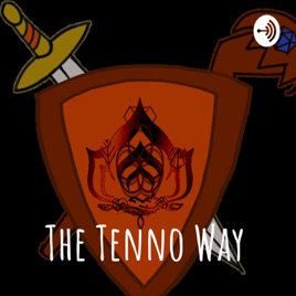 The Tenno Way