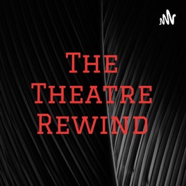 The Theatre Rewind