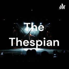 The Thespian