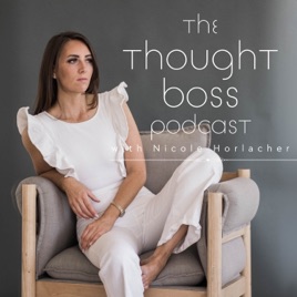 The Thought Boss Podcast