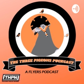 The Three Pigeons PuckCast - A Flyers Podcast