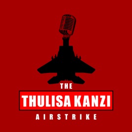 The Thulisa Kanzi Airstrike