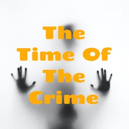 The Time Of The Crime