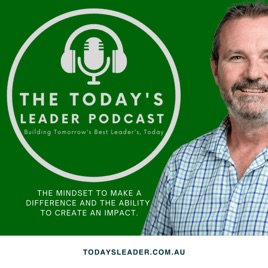 The Today's Leader Podcast
