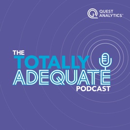 The Totally Adequate Podcast