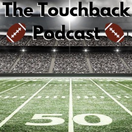 The Touchback Podcast