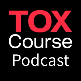 The Tox Course Podcast
