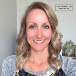 The Trade Up Stepmom
