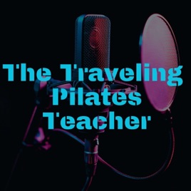 The Traveling Pilates Teacher