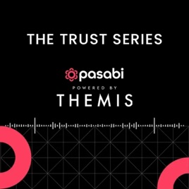 The Trust Series, powered by Themis