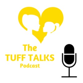 The Tuff Talks