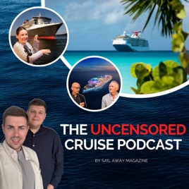 The Uncensored Cruise Podcast