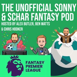 The Unofficial Sonny and Schar Fantasy Pod