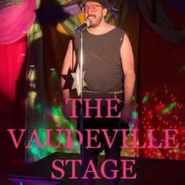 The Vaudeville Stage