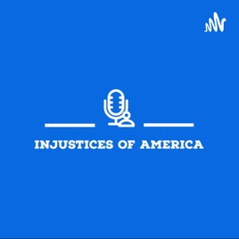 Injustices of America