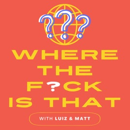 Where The F?ck Is That