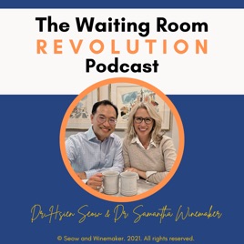 The Waiting Room Revolution