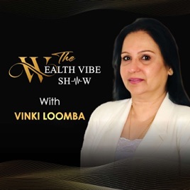 The Wealth Vibe Show!
