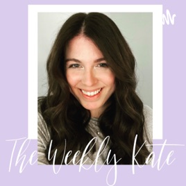 The Weekly Kate