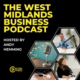 The West Midlands Business Podcast