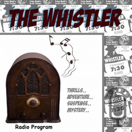 The Whistler (OTRR)