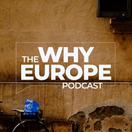 The Why Europe Podcast
