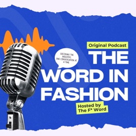 The Word in Fashion