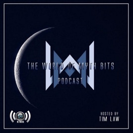The World of Myth Bits Podcast