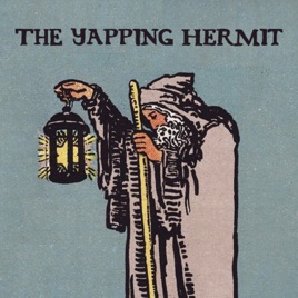 The Yapping Hermit