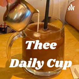 Thee Daily Cup
