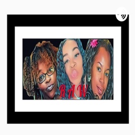 THEE RAW PODCAST