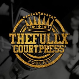 TheFullxCourtPress Podcast