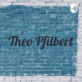 Theo Pfilbert