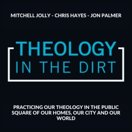 Theology in the Dirt