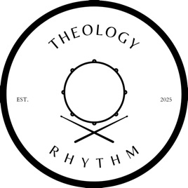 Theology of Rhythm