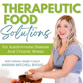 Therapeutic Food Solutions-Therapeutic Diet, Chronic Illness, Autoimmune, Food Solutions, Go Paleo, Gluten-Free, Disease Mana