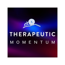 Therapeutic Momentum